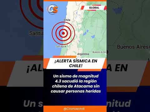¡SISMO DE MAGNITUD 4.3 SACUDE ATACAMA CHILE! #noticias #shortsviral #chile