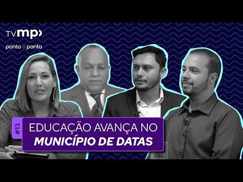 Município de Datas garante educação infantil para todos l Ponta a Ponta | TV MP