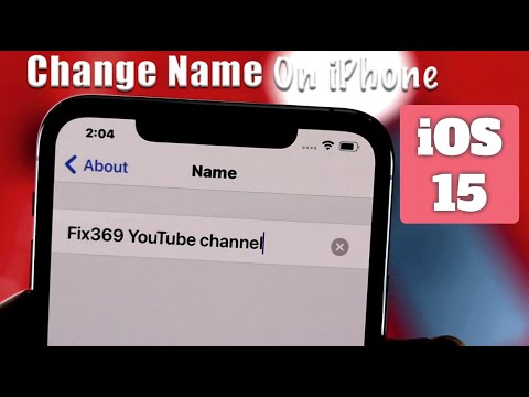 Change iPhone name on iOS 15 [Bluetooth & AirDrop Name Included]