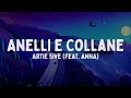 Artie 5ive - ANELLI E COLLANE Feat. ANNA(Testo/Lyrics)