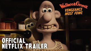 Wallace & Gromit: Vengeance Most Fowl | OFFICIAL NETFLIX TRAILER 🐧 #WallaceandGromit #Aardman