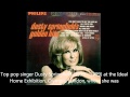 Dusty Springfield ~ Some of your lovin  (1965)