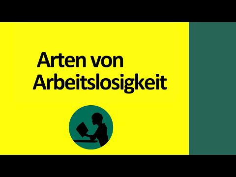 Arten von Arbeitslosigkeit