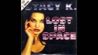 Stacy K Lost in space