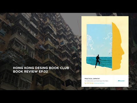 Reviewing "Practical Empathy" by Indi Young