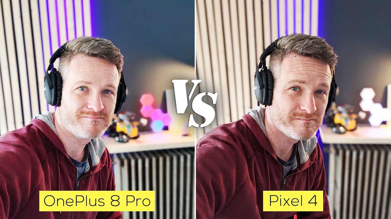 OnePlus 8 Pro versus Pixel 4 camera comparison