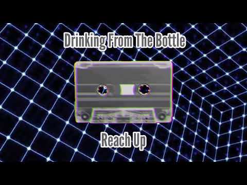 Reach Up x Drinking From The Bottle (G Fire Rework Mashup) Perfecto Allstarz x Calvin Harris