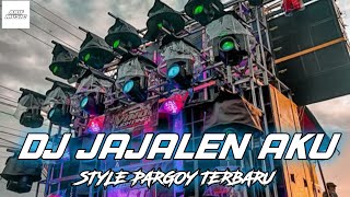 Download lagu DJ JAJALEN AKU STYLE PARGOY BASS NGUK mp3 Download lagu DJ JAJALEN AKU STYLE PARGOY BASS NGUK mp3