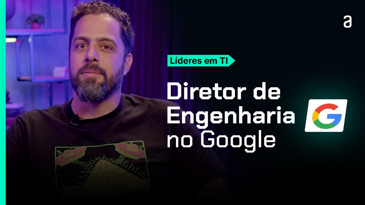 Alexandre Freire - Diretor de Engenharia no Google | Hipsters: Líderes em TI