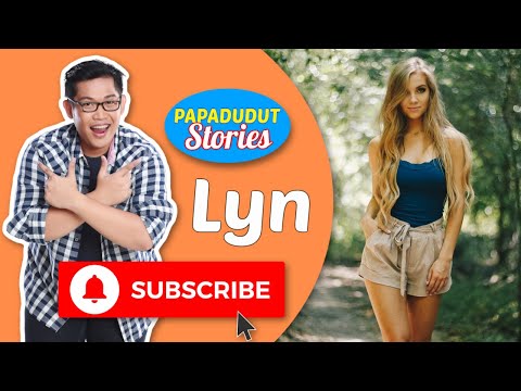 NAKAKASAKAL NA RELASYON (PAPA DUDUT STORIES OF LYN, EXCLUSIVE ON YOUTUBE)