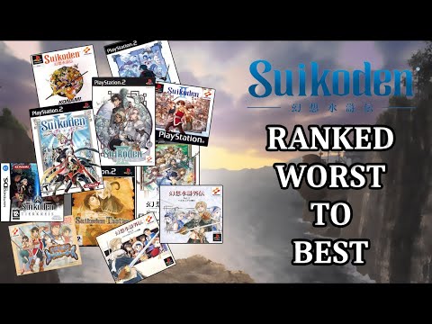 Suikoden Series Ranked from Worst to Best