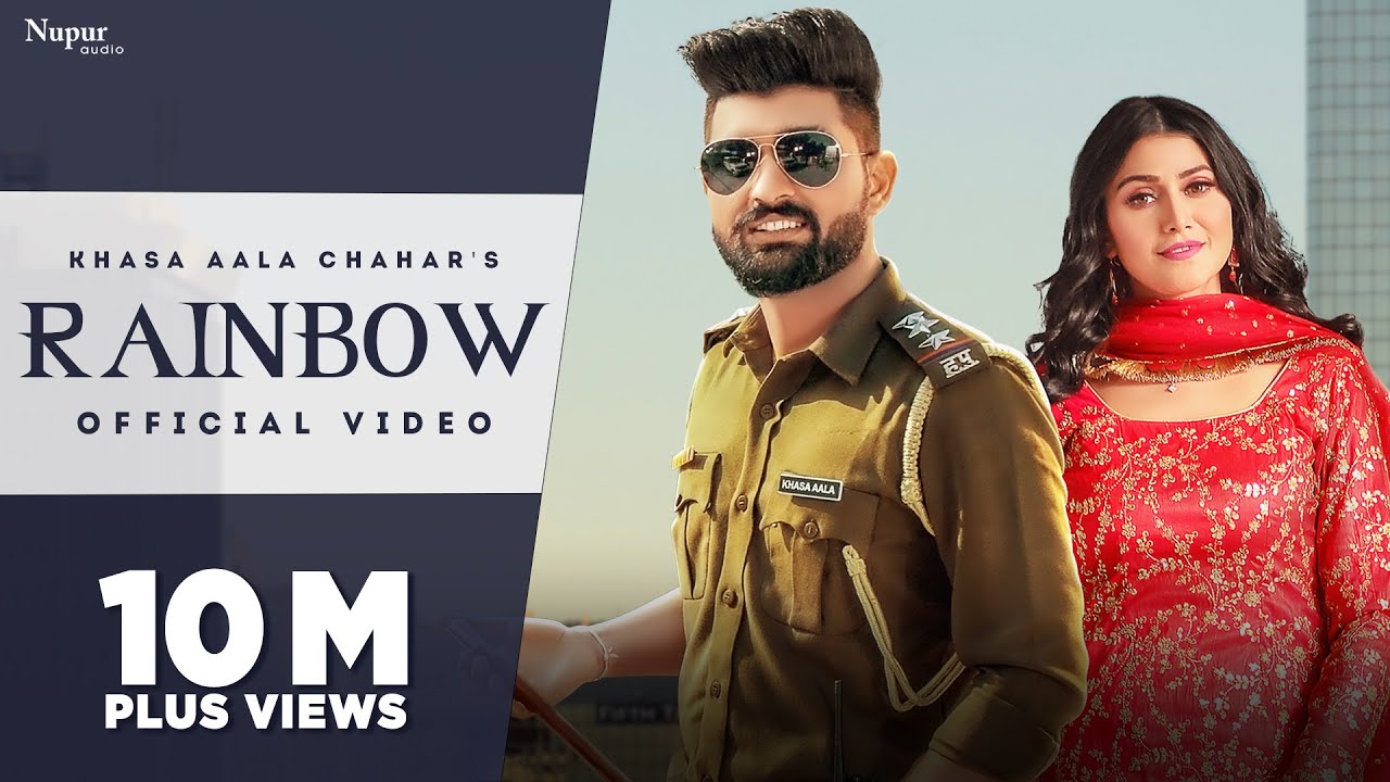 Rainbow song lyrics in Hindi – Khasa Aala Chahar best 2022 Rainbow song lyrics in Hindi – Khasa Aala Chahar best 2022