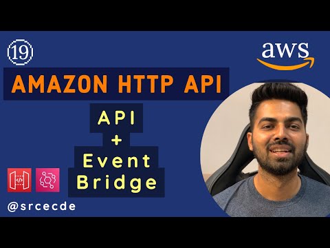 HTTP API with Event Bridge | Integration | Demo - Amazon HTTP API tutorial p19