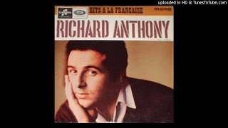 Richard Anthony - Donne-moi ma chance - lyly oldies a gogo