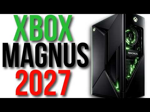 Next Gen Xbox "Magnus" Console Has NEW Release Date!