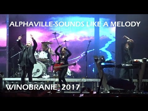 ALPHAVILLE- SOUNDS LIKE A MELODY-Zielona Góra (WINOBRANIE 2017)POLAND