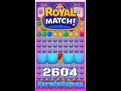 Royal Match Level 2604 - No Boosters Gameplay