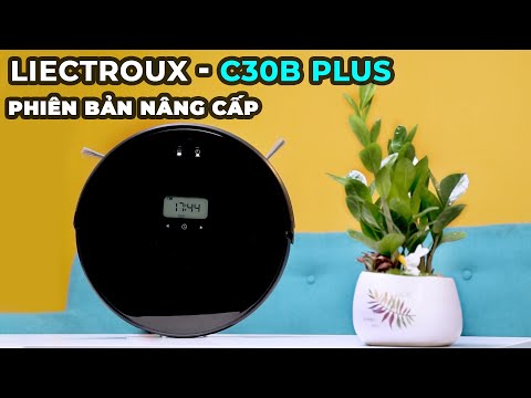 Đánh giá Robot hút bụi Liectroux C30B PLUS: Con sen QUỐC DÂN giá siêu rẻ