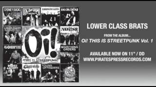 4. Lower Class Brats - "America's Standard"