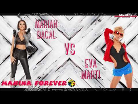 Marian Dacal & Eva Marti (Makina Forever) | Mixed by albertomndj