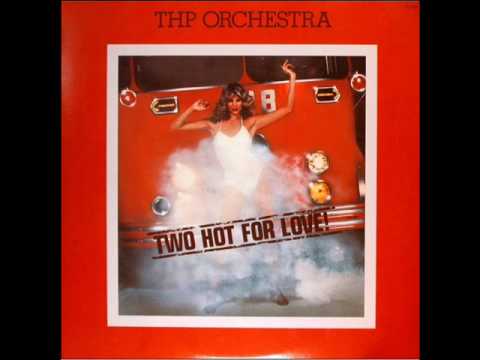 The THP Orchestra - Two Hot For Love 12
