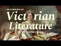 Literature In The Victorian Era A Historical Overview