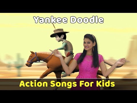 Yankee Doodle Went To Town Song | Action Songs For Kids | Nursery Rhymes With Actions | Baby Rhymes