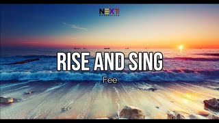 Rise and Sing - Fee (Lyric Video)