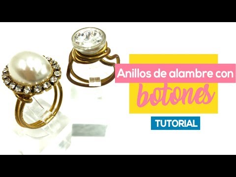 Alambrismo: cómo hacer anillos de alambre con botones