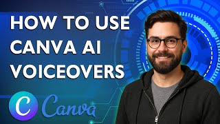 How To Use Canva Ai Voiceovers Turn Any Presentation Into An Ai-Narrated Video [2026 Guide]