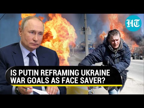 'Donbass...': How Putin's Russia is reframing Ukraine War goals in face of the Kyiv challenge