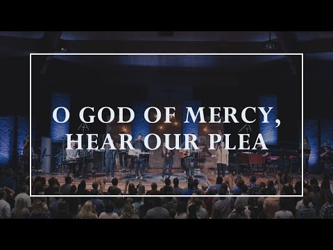 Thumbnail for O God of Mercy, Hear Our Plea video