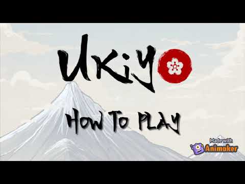 Ukiyo how to play (general)