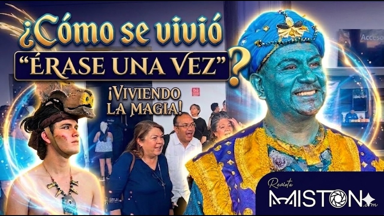 ¿Cómo se vivió "érase una vez"?
