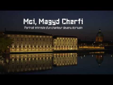 Moi, Magyd Cherfi : portrait intimiste d'un chanteur devenu écrivain (Trailer) de Rachid Oujdi