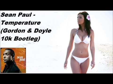 Sean Paul - Temperature (Gordon & Doyle 10k Bootleg) | FBM