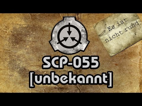 [ALT] SCP-055: [unbekannt] (German/Deutsch)