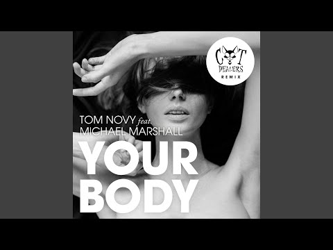 Your Body (Cat Dealers Radio Edit)
