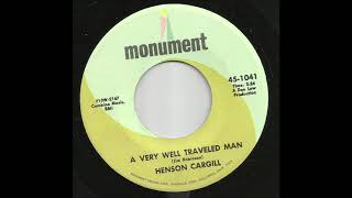 Henson Cargill - A Very Well Traveled Man