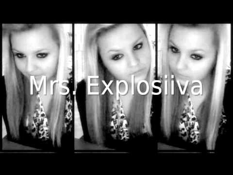 Explosiiv Electro Remix - Mrs. Explosiiva - Part 1