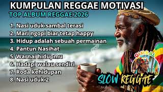Download lagu Kumpulan Reggae Motivasi🌴 || Temani Hidup dengan Irama Positif ☕🎧🎤🌴🌴🌴 mp3