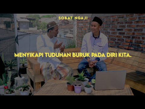 Cara menyikapi tuduhan buruk pada diri kita.