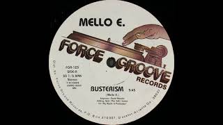 Mello E. ‎– Busterism [1986]