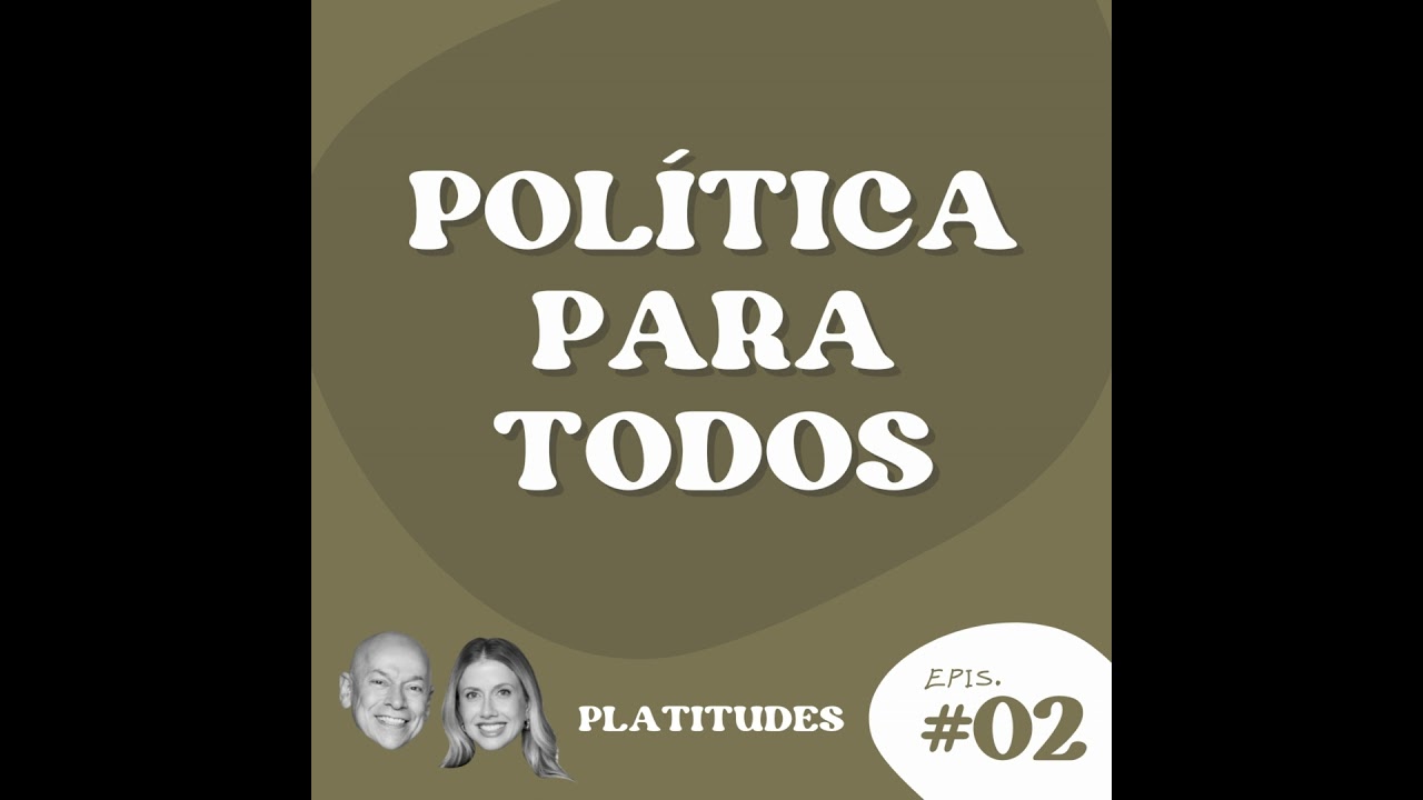 Política | com Leandro Karnal e Gabriela Prioli | Platitudes #2