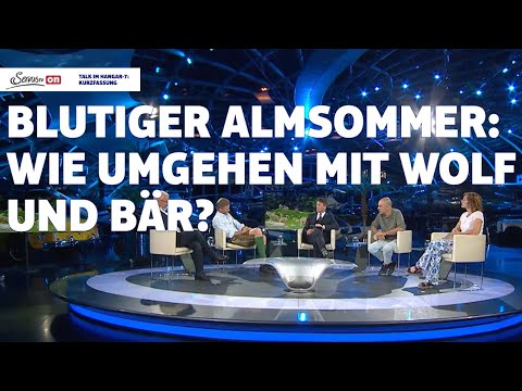 Talk im Hangar-7: Blutiger Almsommer - Wie umgehen mit Wolf und Bär? | Kurzfassung