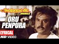 Oru Penpura Song Lyrics Annamalai Tamil Movie Songs KJ Yesudas Rajinikanth Khushboo
