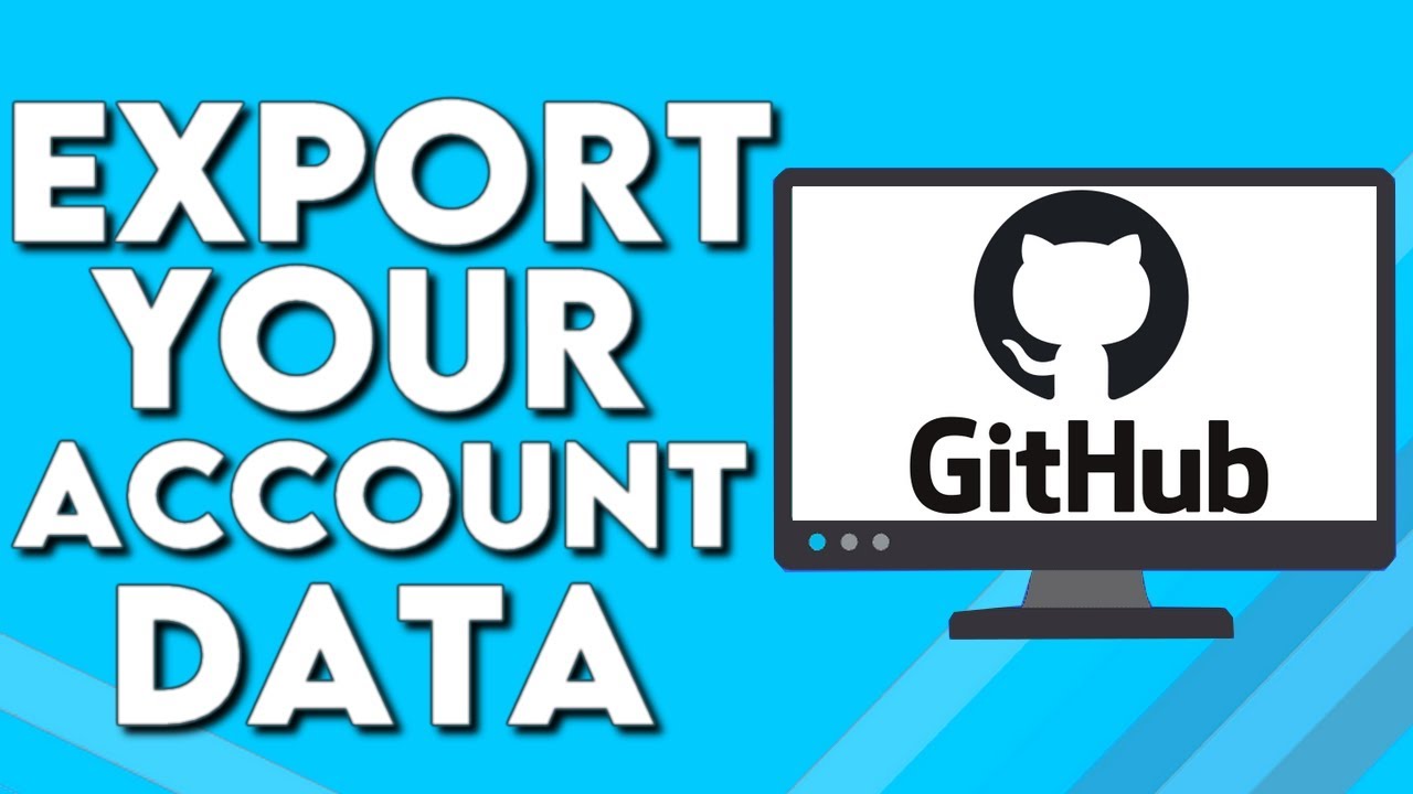 How To Export Your Account Data on Github