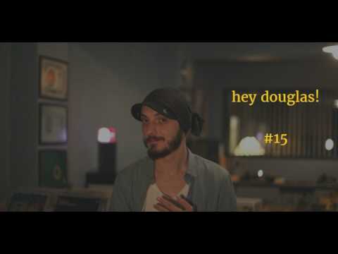 Hey Douglas - Veyasin | içimdengelen playlist #15