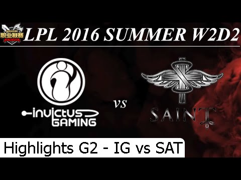 IG vs SAT Game 2 Highlights - LPL Summer 2016 W2D1M3 Invictus Gaming vs Saint Gaming