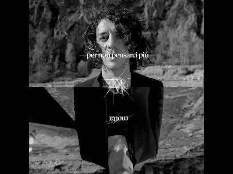 PER NON PENSARCI PIÙ - Motta